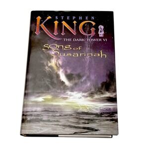 The Dark Tower VI Song of Susannah by Stephen King 1st Edition First Print HCDJ